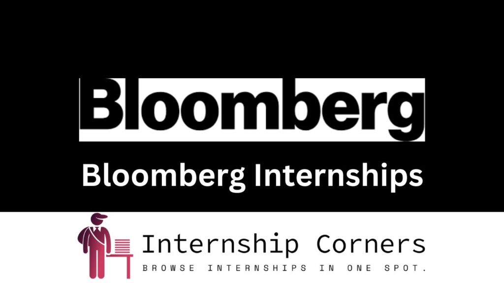 Bloomberg Internships 2024 Internship Corners