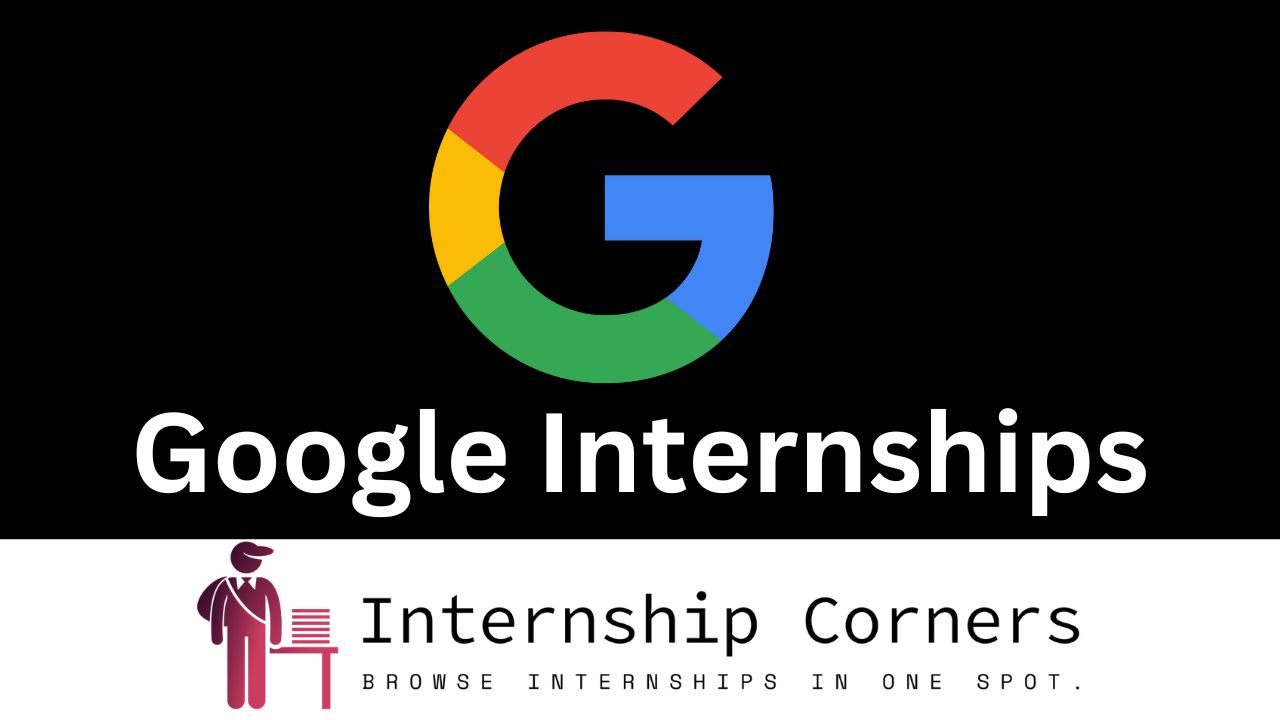 Google Internships - internshipcorners.com