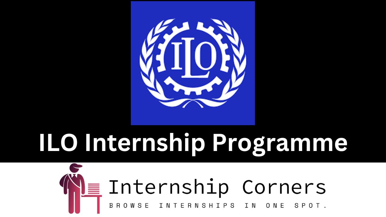 ILO Internship - internshipcorners.com