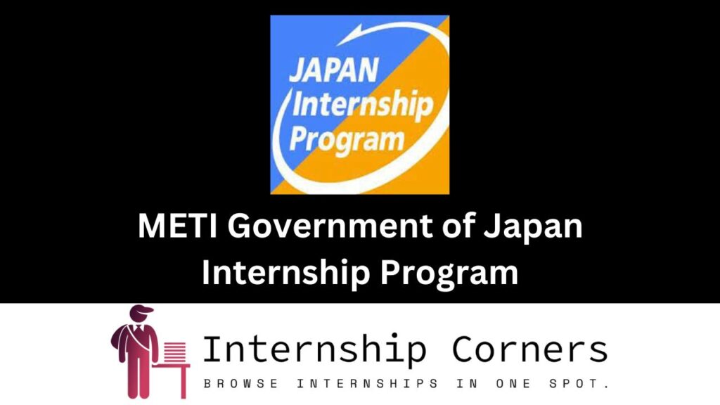 METI Government of Japan Internship Program 2024