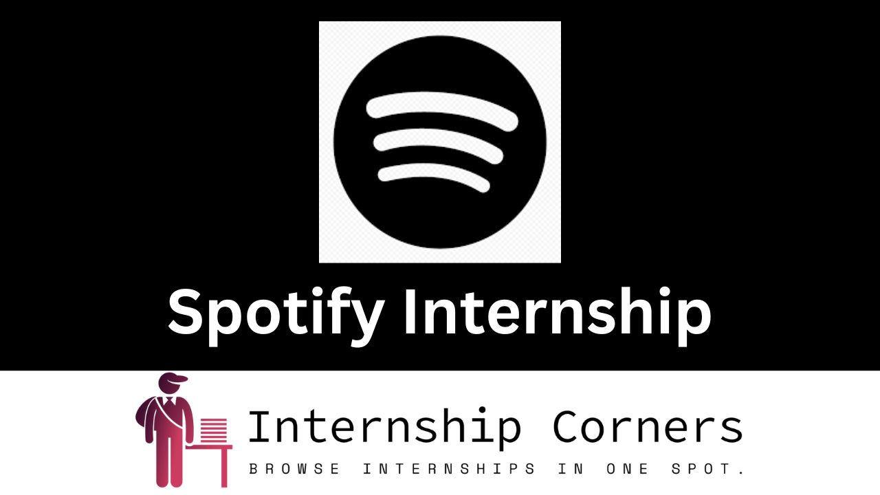 Spotify Internship - internshipcorners.com