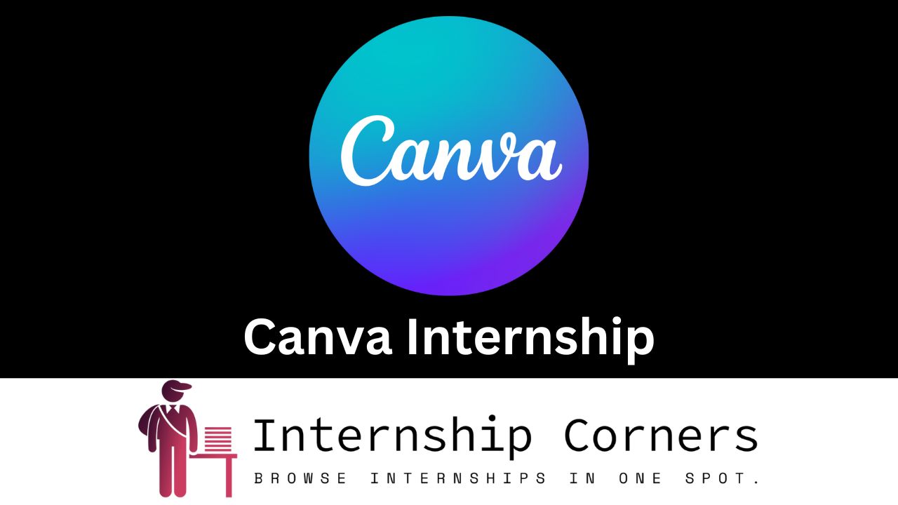 Canva Internship - internshipcorners.com