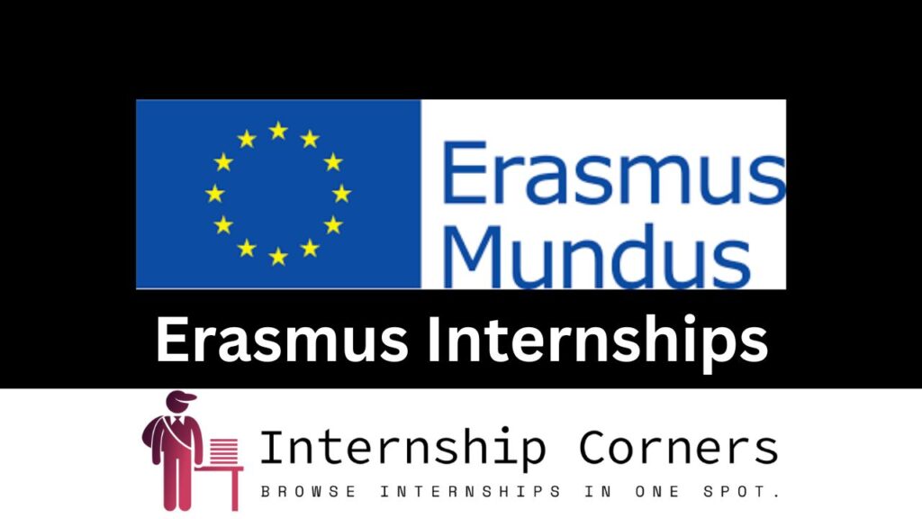 Erasmus Internships 2024 in Europe Internship Corners