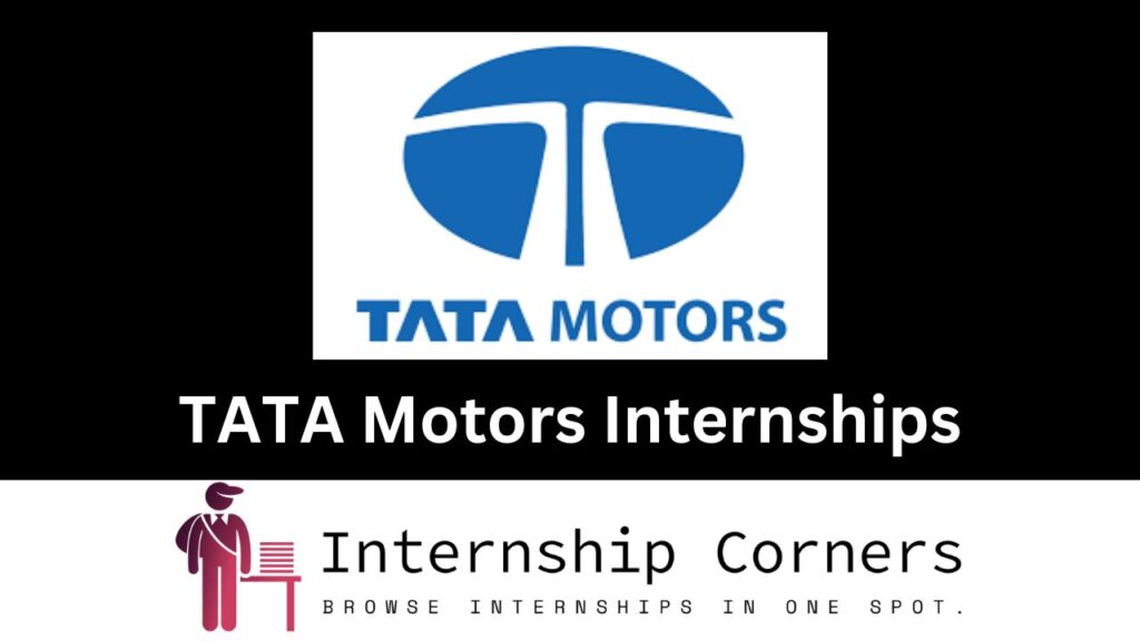 TATA Motors Internships 2024 Internship Corners