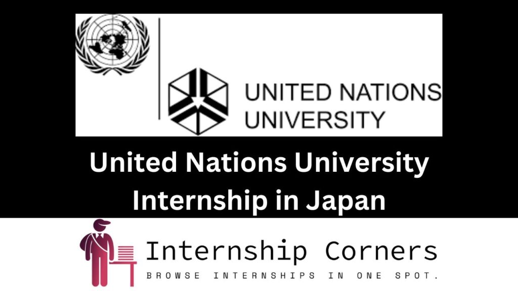 United Nations University Internship 2024 in Japan