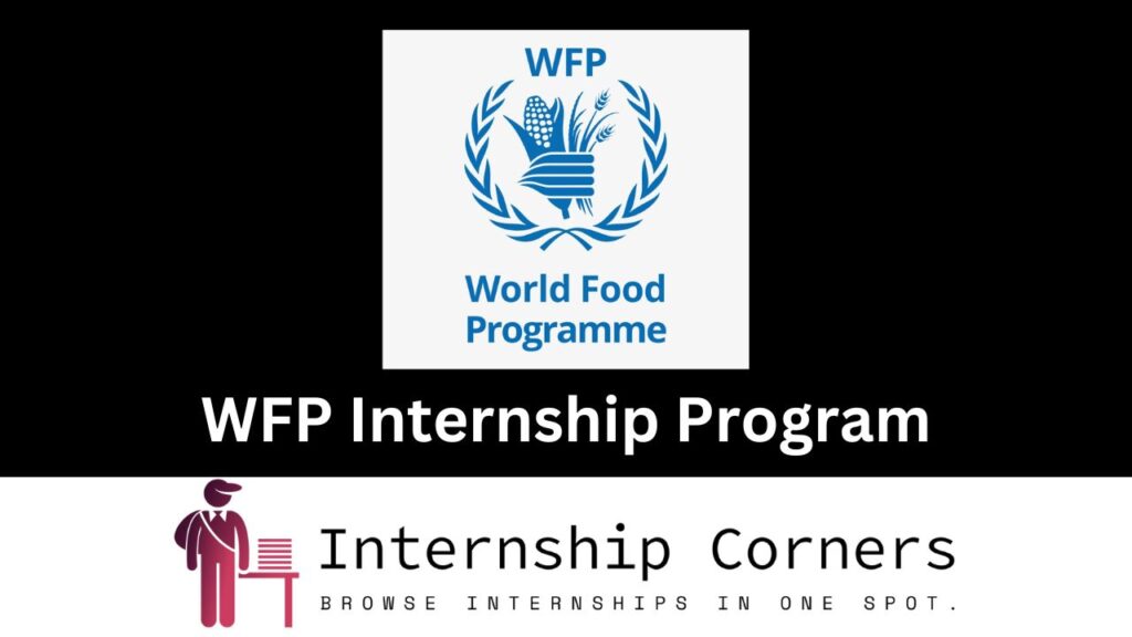 WFP Internship Program 2024 Internship Corners