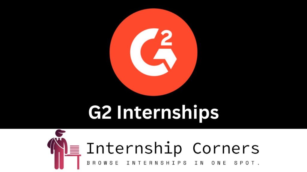 G2 Internships 2024 G2 Jobs Internship Corners