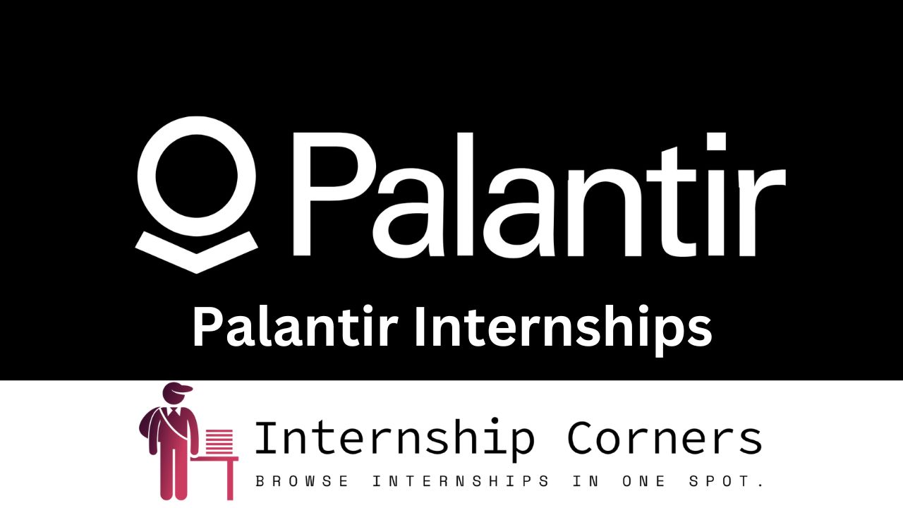 Palantir Internships - internshipcorners.com