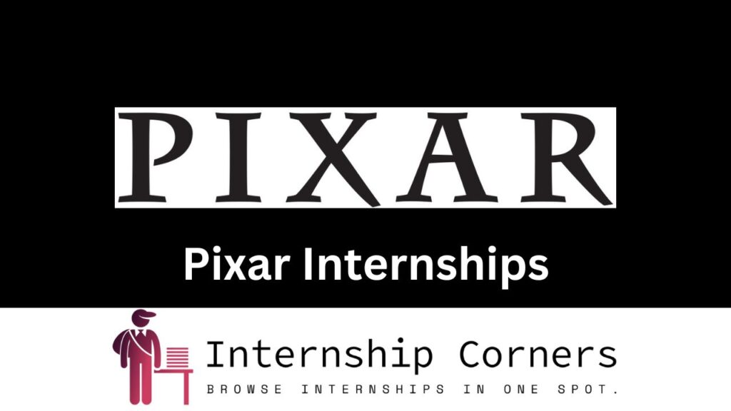 Pixar Internships 2024 Internship Corners