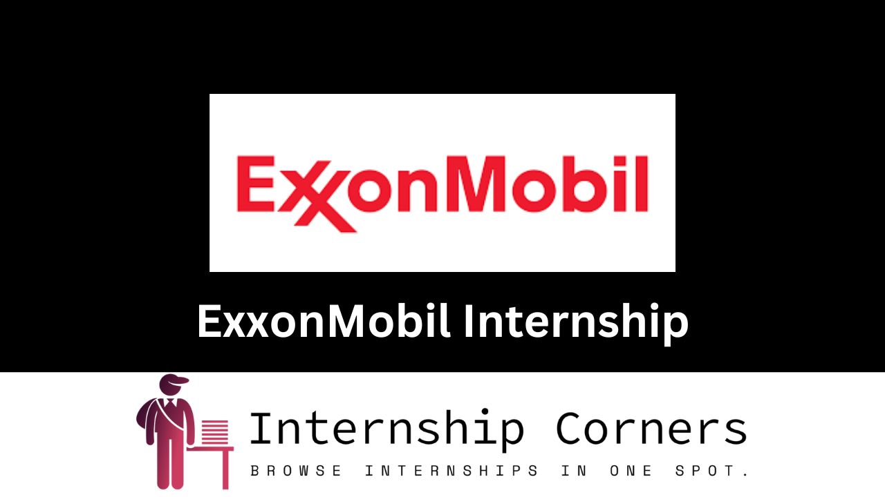 ExxonMobil Internship - internshipcorners.com