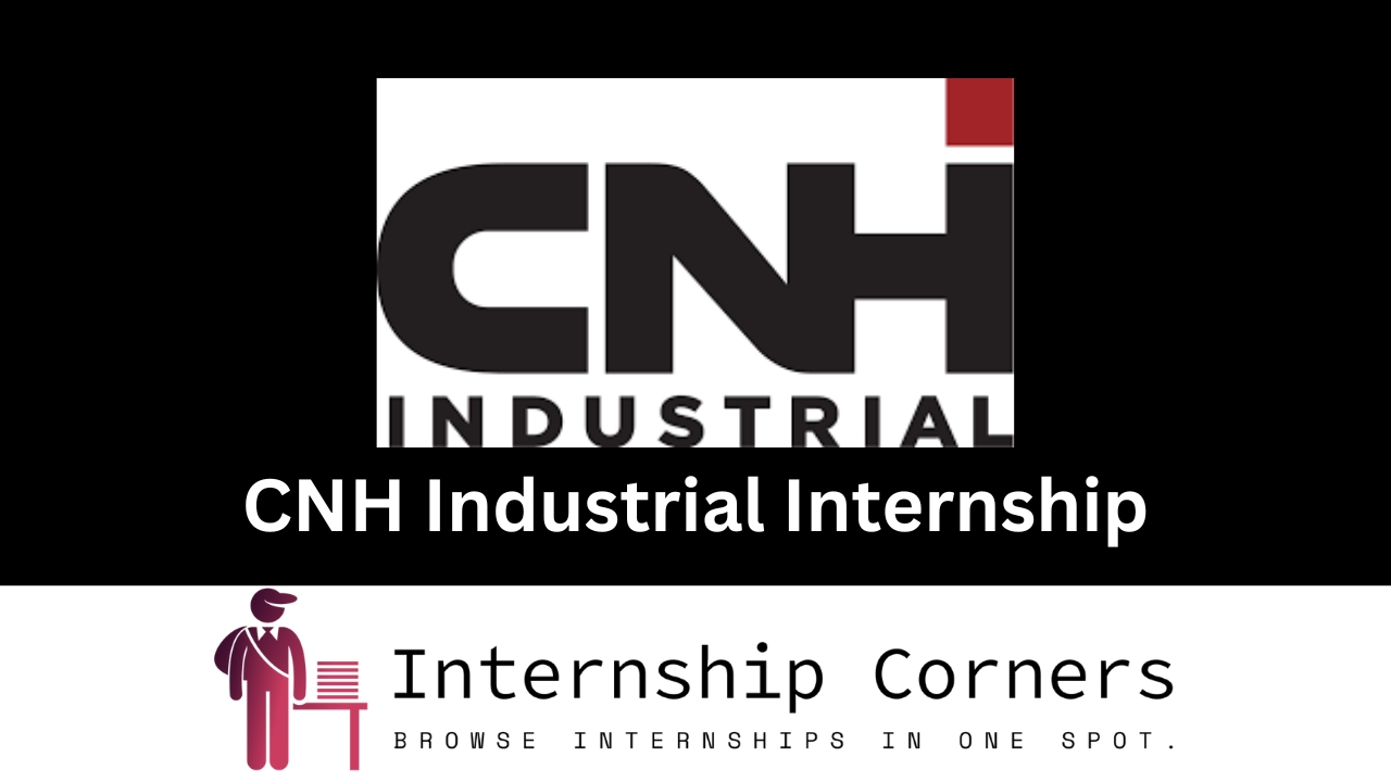 CNH Industrial Internship - internshipcorners.com