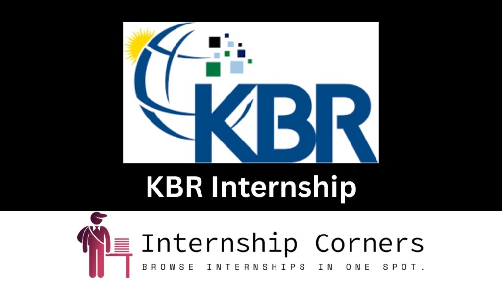 KBR Internship 2024 KBR Jobs Internship Corners