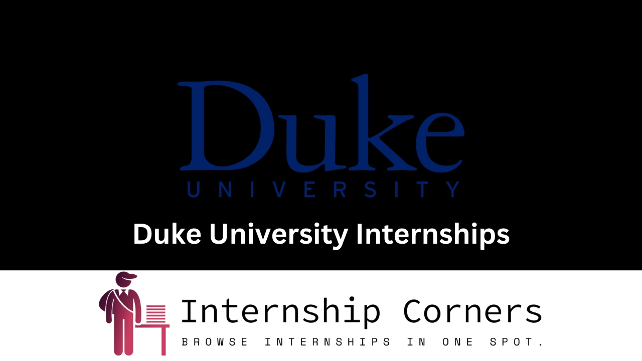 Duke University Internships - internshipcorners.com
