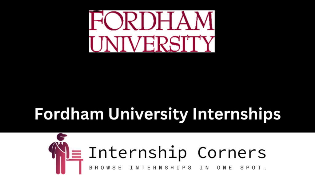 Fordham University Internships 2024 Pathways Internship Corners