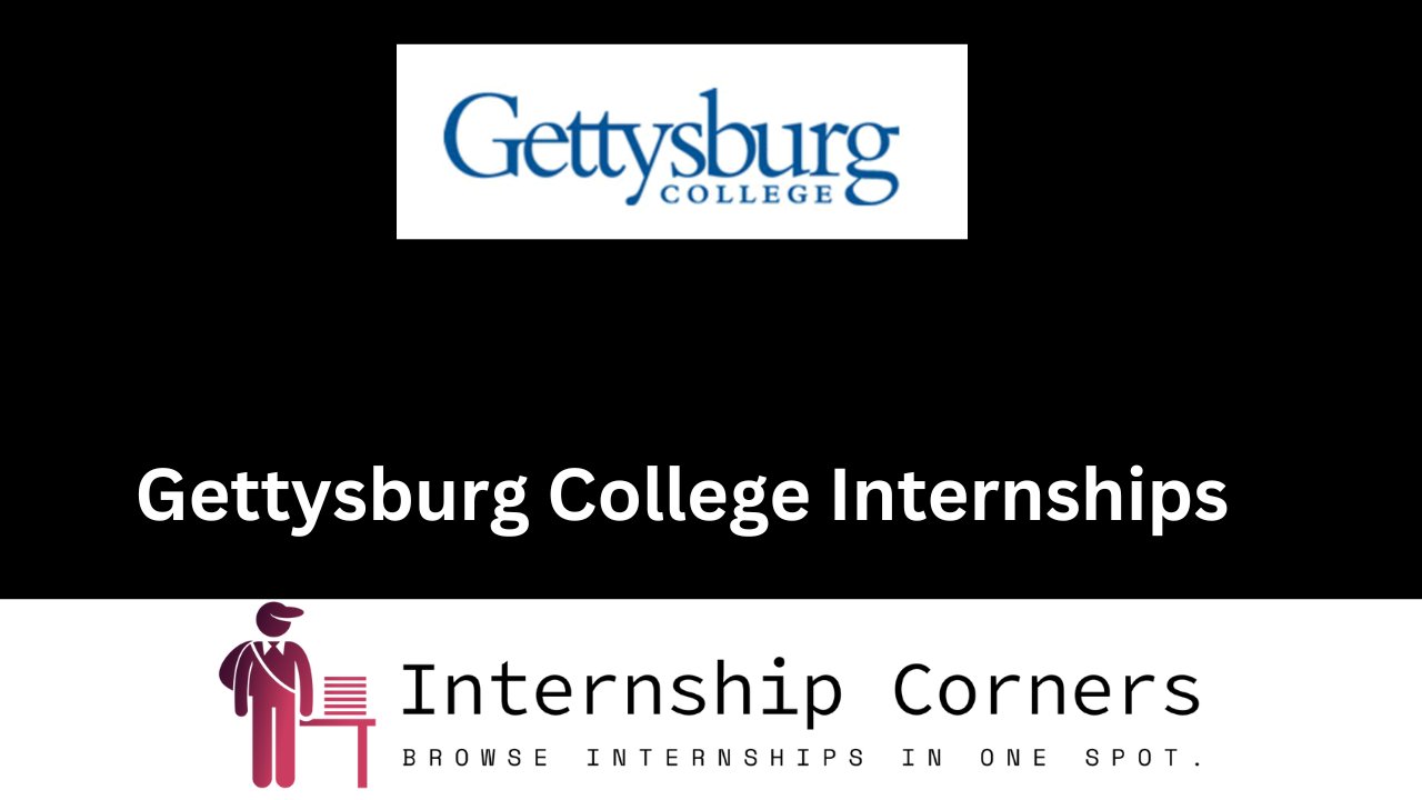 Gettysburg College Internships