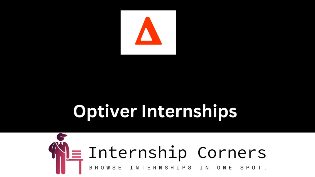 Optiver Internships 2024 Optiver Careers Internship Corners