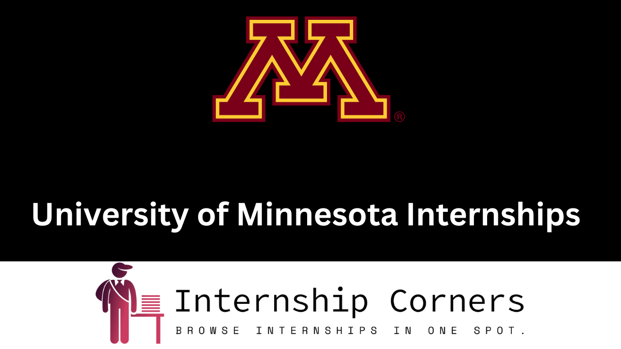 University of Minnesota Internships