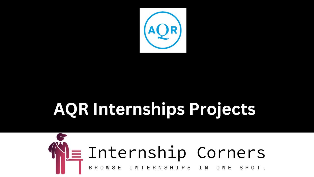 AQR Internships