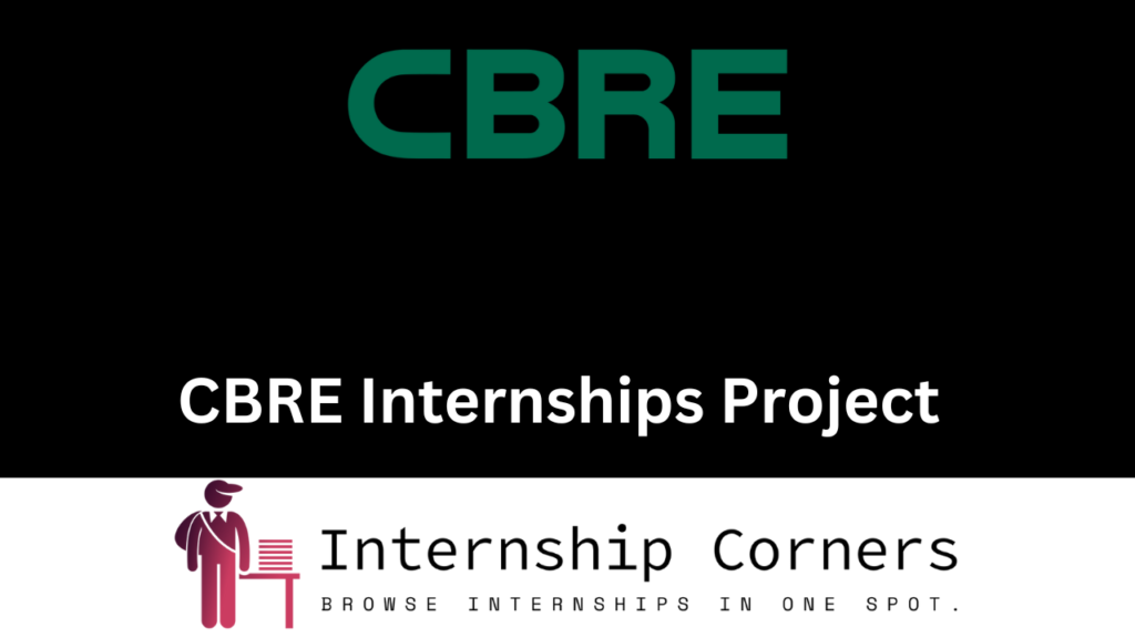 CBRE Internships 2024 CBRE Careers Internship Corners
