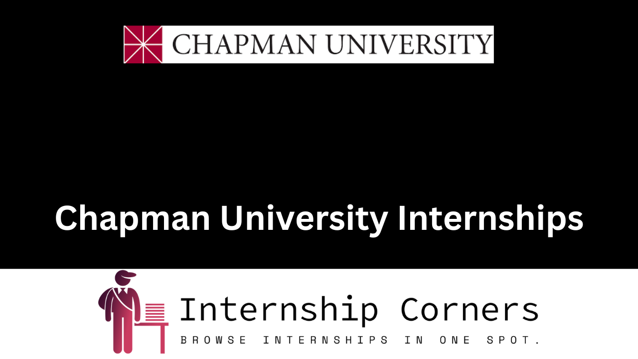 Chapman University Internships