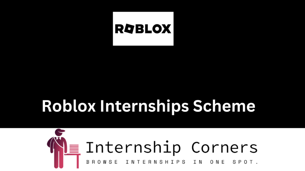 Roblox Internship 2024 Roblox Career Internship Corners
