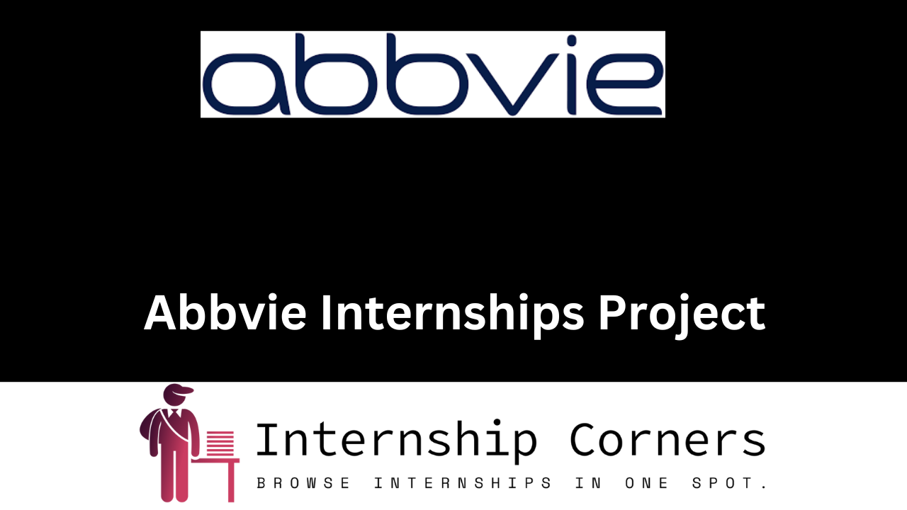AbbVie Internship 2024 AbbVie Jobs Internship Corners