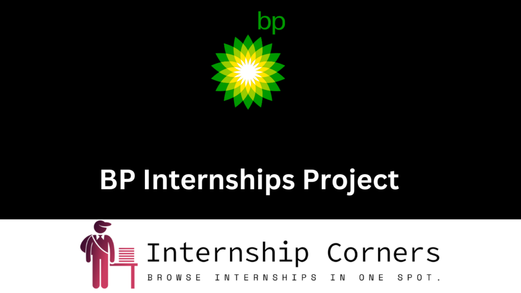 BP Internships 2024 BP Jobs Internship Corners