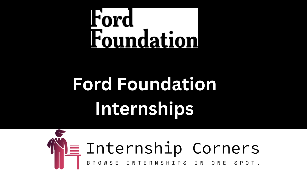 Ford Foundation Internship