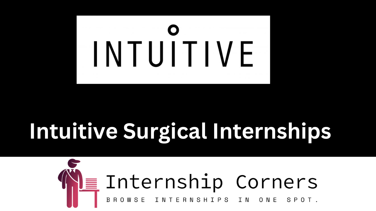 Intuitive Surgical Internship