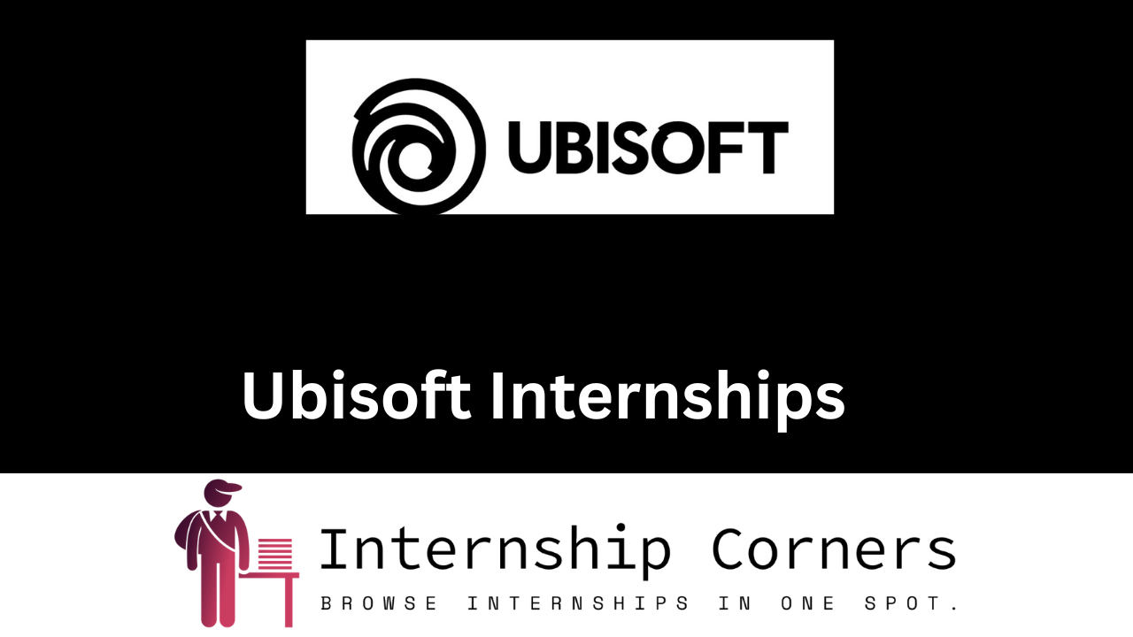 Ubisoft internship